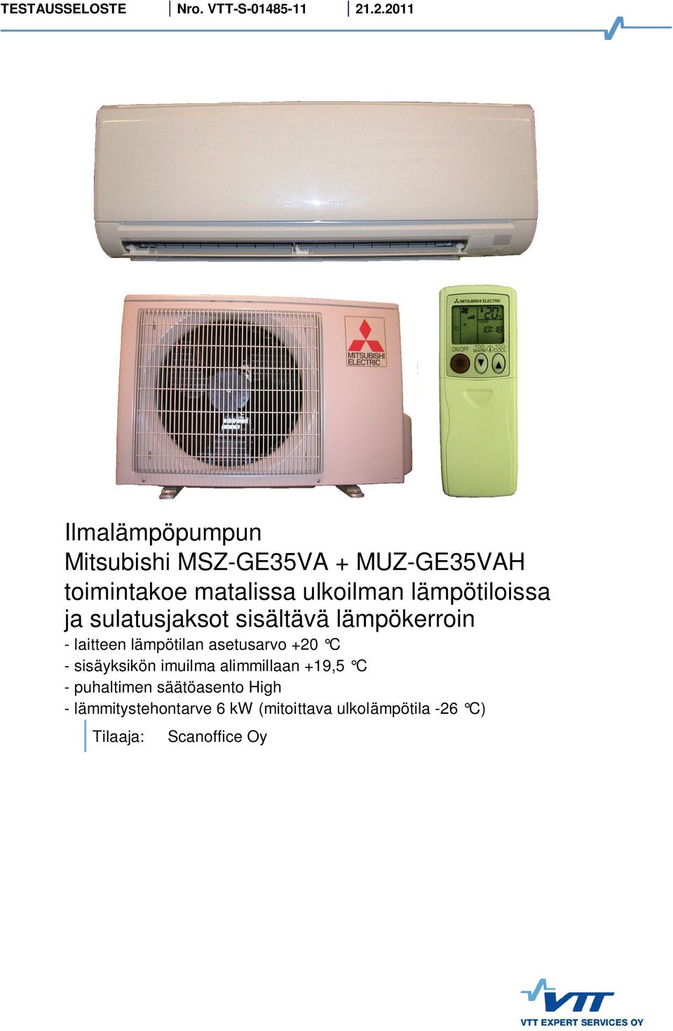 ulkoilman lämpötiloissa ja sulatusjaksot sisältävä lämpökerroin - laitteen n asetusarvo